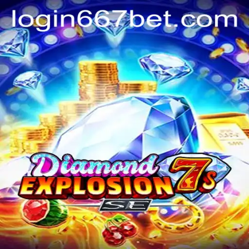 Explore the Thrills of DiamondExplosion7sSE and Seamless 667bet PH Login