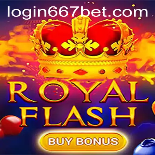Exploring the Thrills of RoyalFlashBuyBonus and the 667bet PH Login